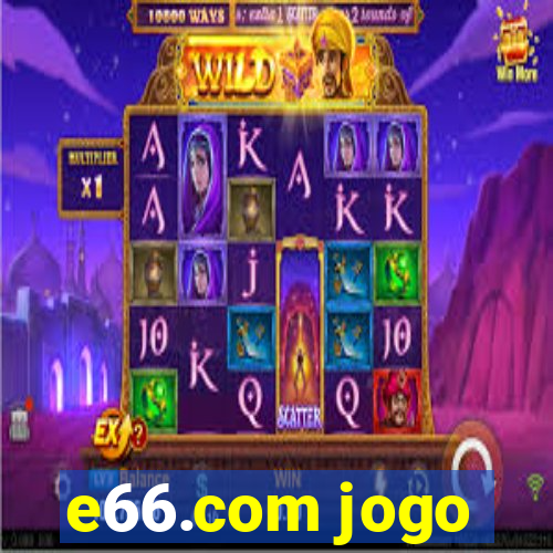 e66.com jogo
